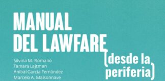 Lawfare: el plan político-judicial que encadena a los pueblos