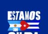 Se lanza en Argentina la campaña nacional de solidaridad “Estamos con Cuba”