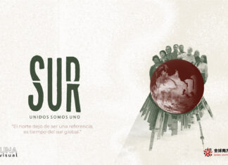 SUR: Unidos como uno, cuando el Sur Global se piensa como proyecto común